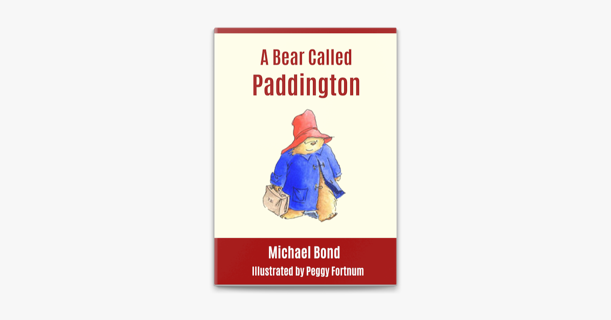 A Bear Called Paddington