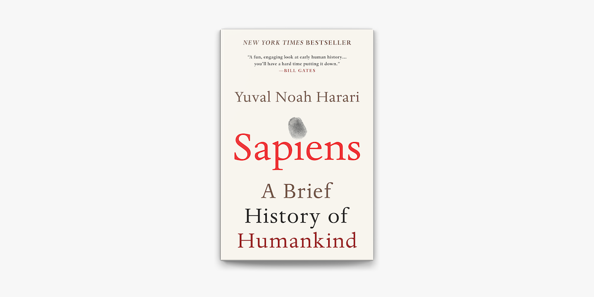 Sapiens: A Brief History of Humankind