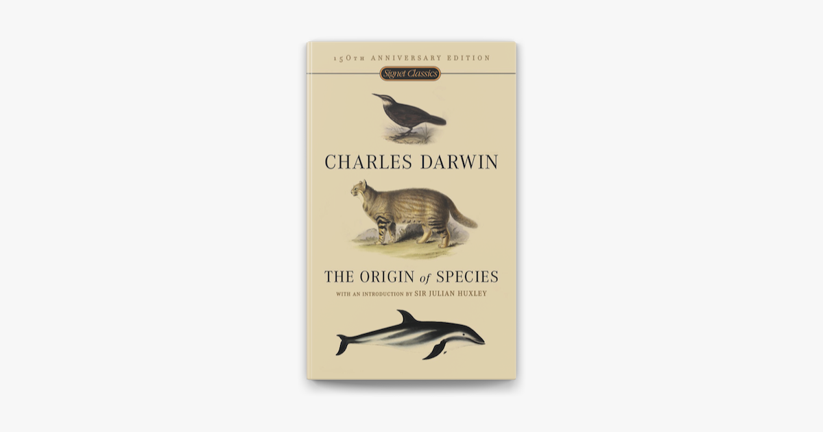 The Origin of Species: 150th Anniversary Edition