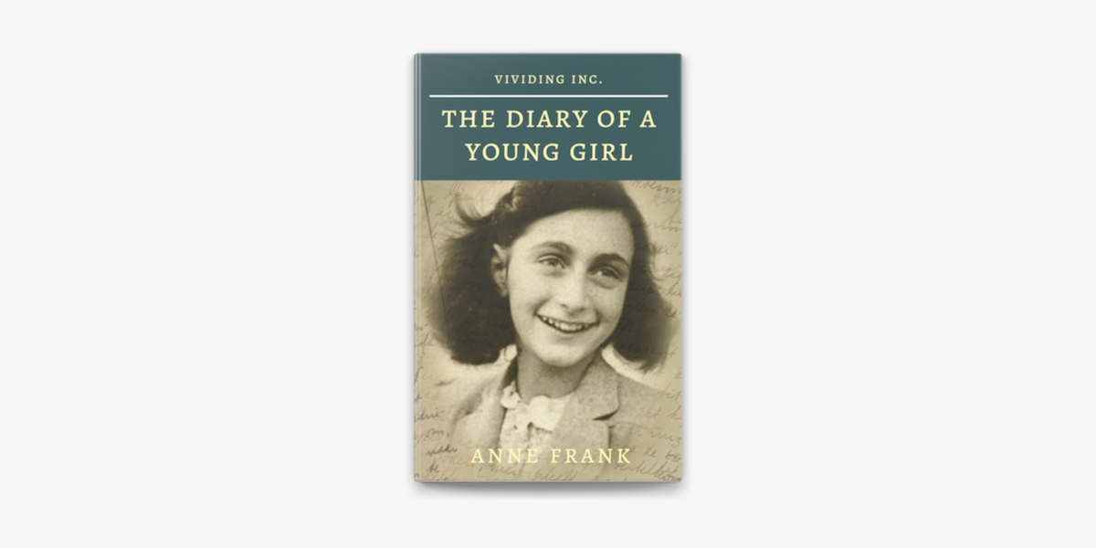 Anne Frank: The Diary of a Young Girl