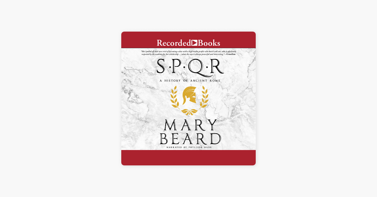 SPQR: A History of Ancient Rome